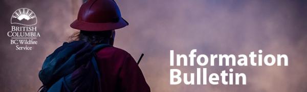 BC Wildfire Service Information Bulletin